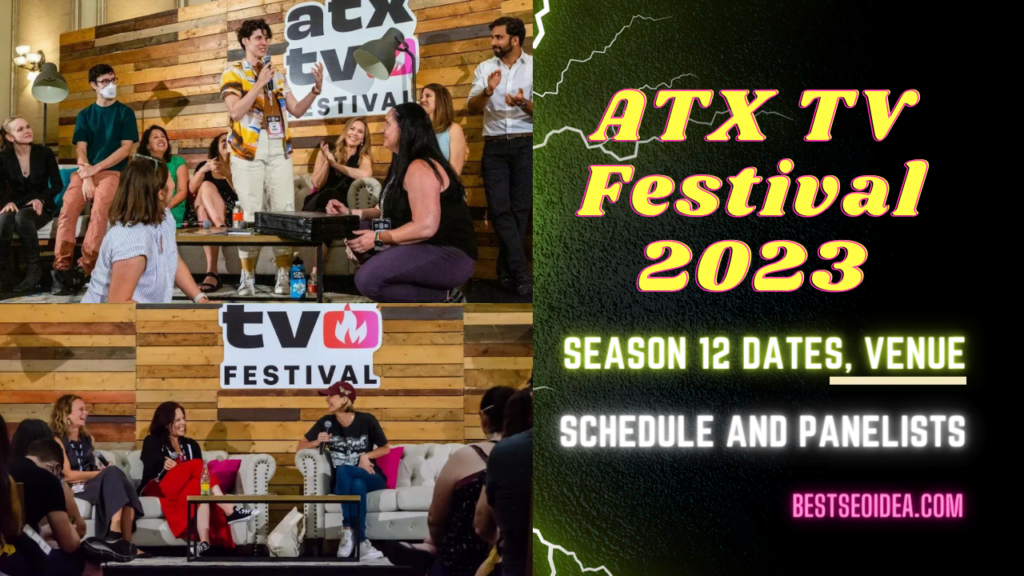 ATX TV Festival 2023 New Dates, Venue, Schedule, Panelists
