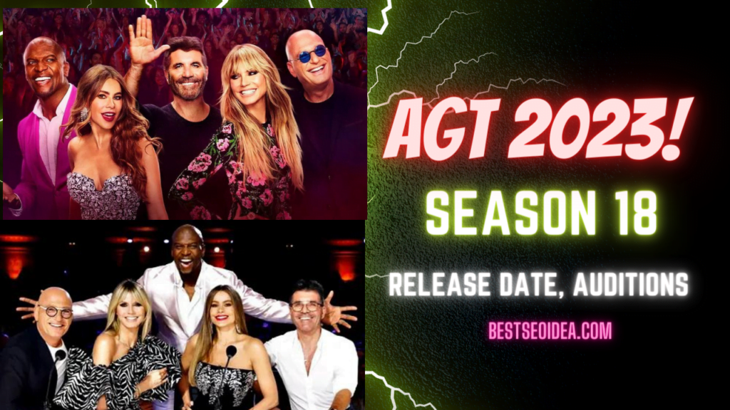 AGT 2023 Season 18 New Auditions, Premiere Date, Judges, How to watch