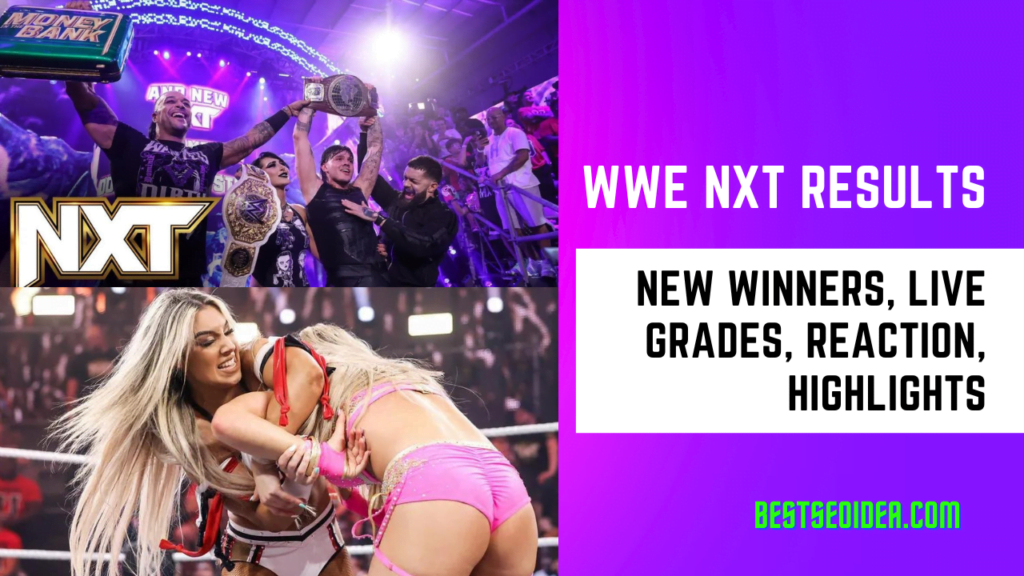WWE NXT Results: New Winners, Live Grades, Reaction, Highlights