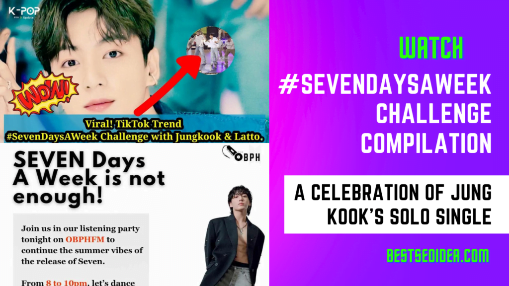 #SevenDaysAWeek Challenge Compilation: A Celebration of Jung Kook's Solo Single