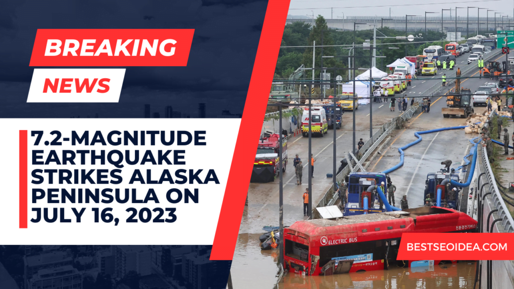 7.2-Magnitude Earthquake Strikes Alaska Peninsula on July 16, 2023