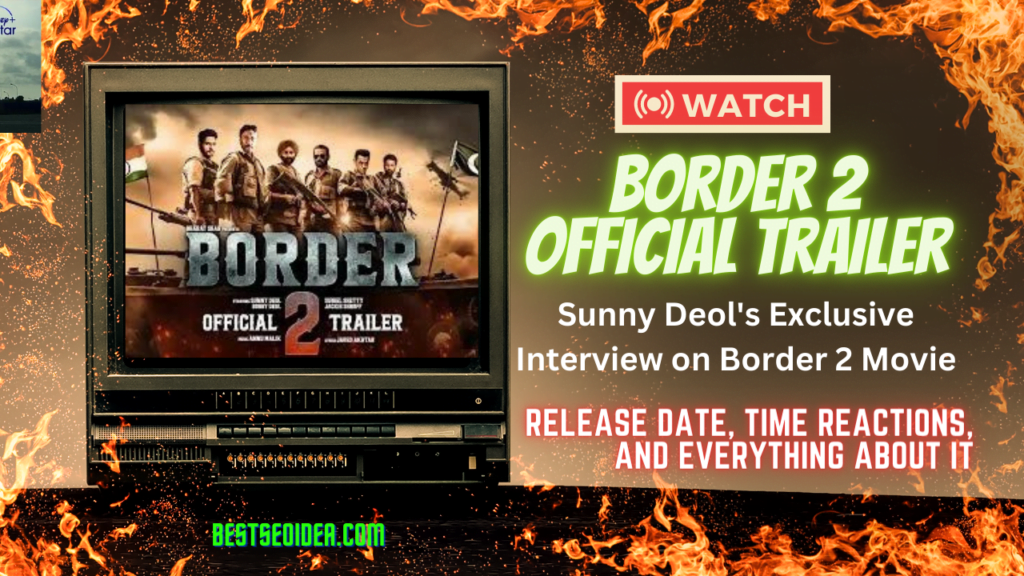 Is Border 2 Movie Coming? Sunny Deol Breaks Silence in an Exclusive Interview