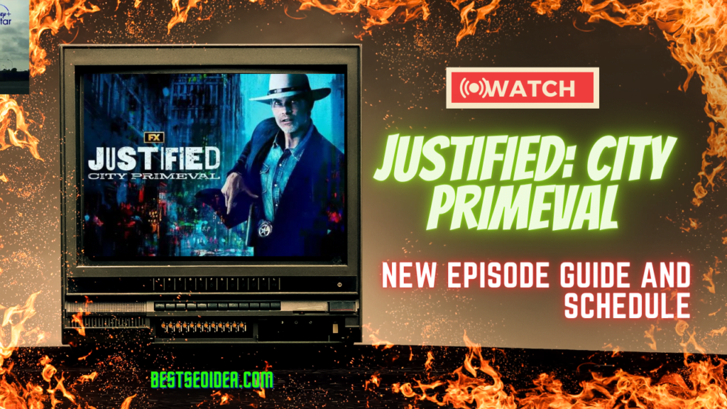 Justified: City Primeval New Episode Guide and Schedule