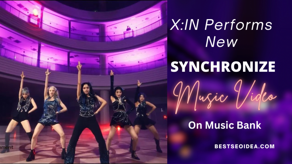 X:IN Performs New "SYNCHRONIZE" MV on Music Bank