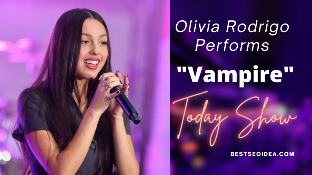 Olivia Rodrigo Performs "Vampire" Live on the Today Show