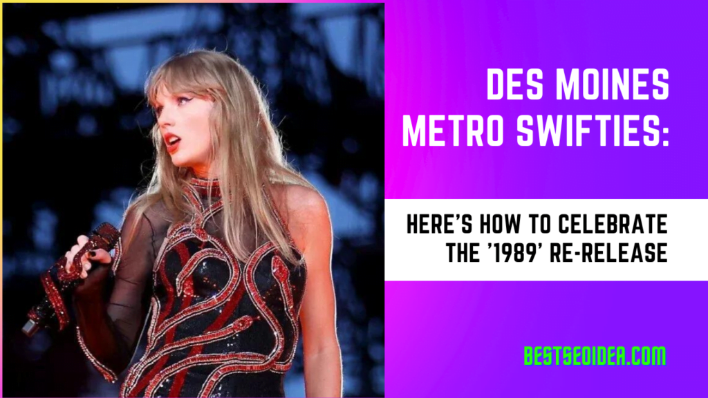 Des Moines Metro Swifties: Here's How to Celebrate the '1989' Re-Release