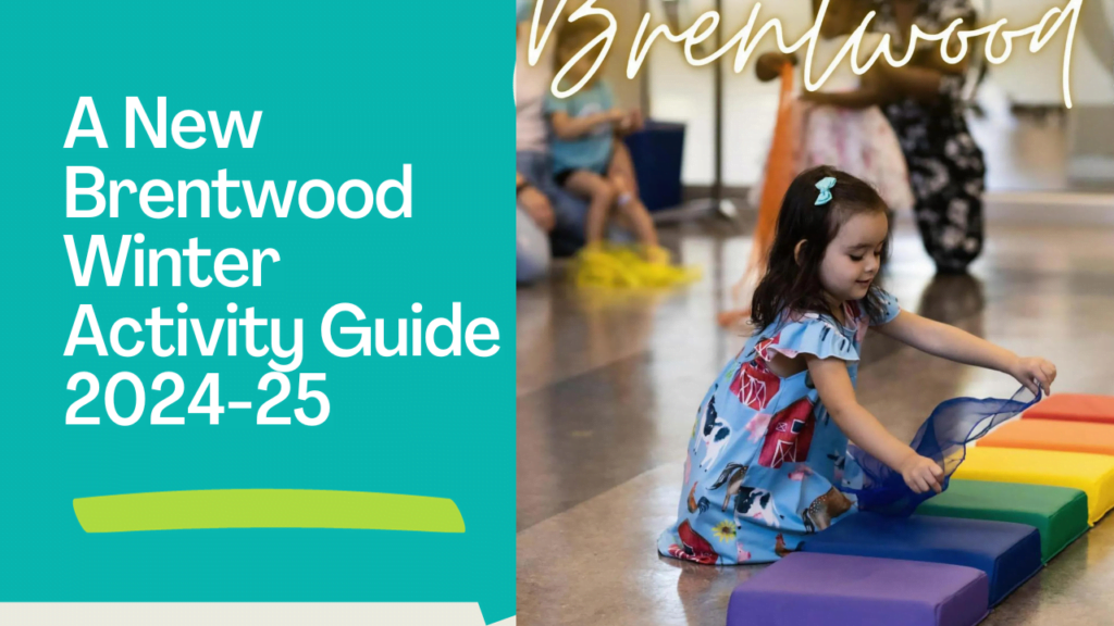 A New Brentwood Winter Activity Guide 2024-25