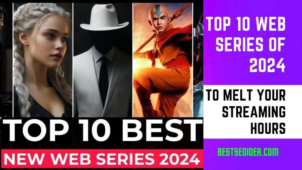 Top 10 Web Series of 2024
