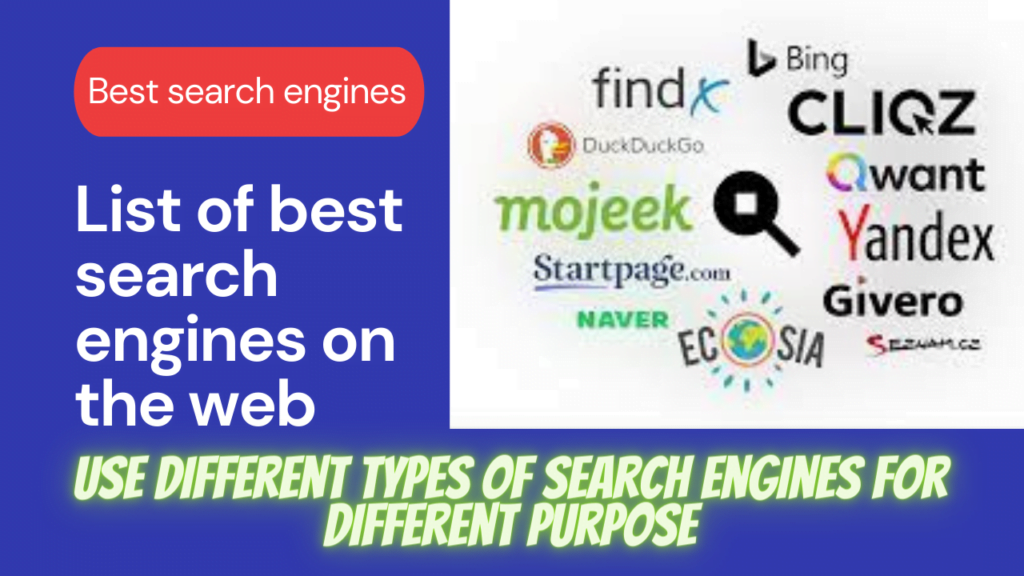 A list of the 30 best search engines to find expected results on the