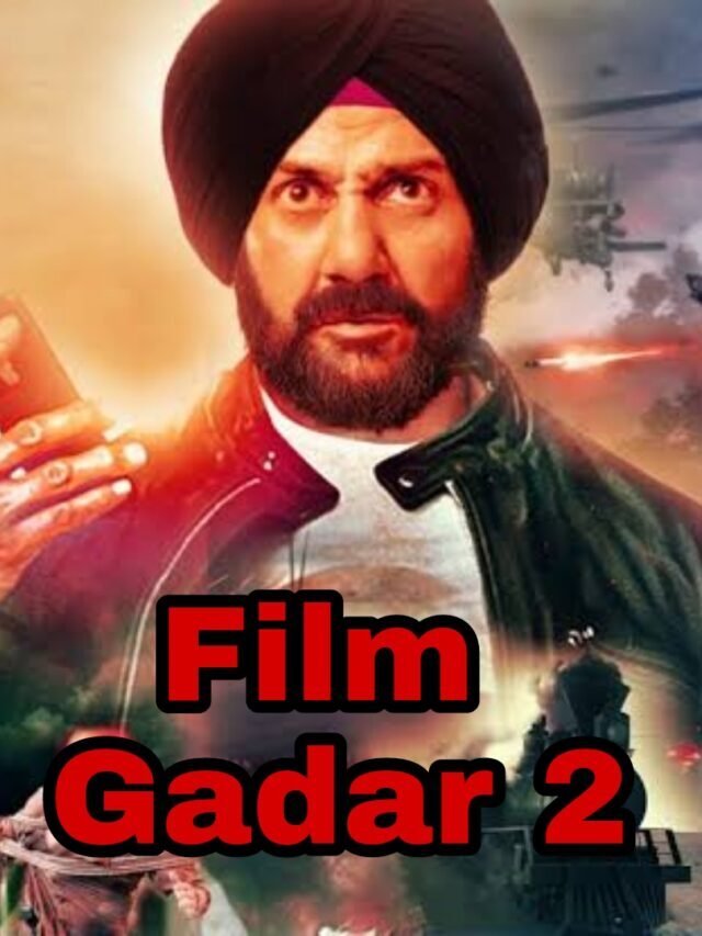 Gadar 2 (2023) film’s Official trailer, new release date