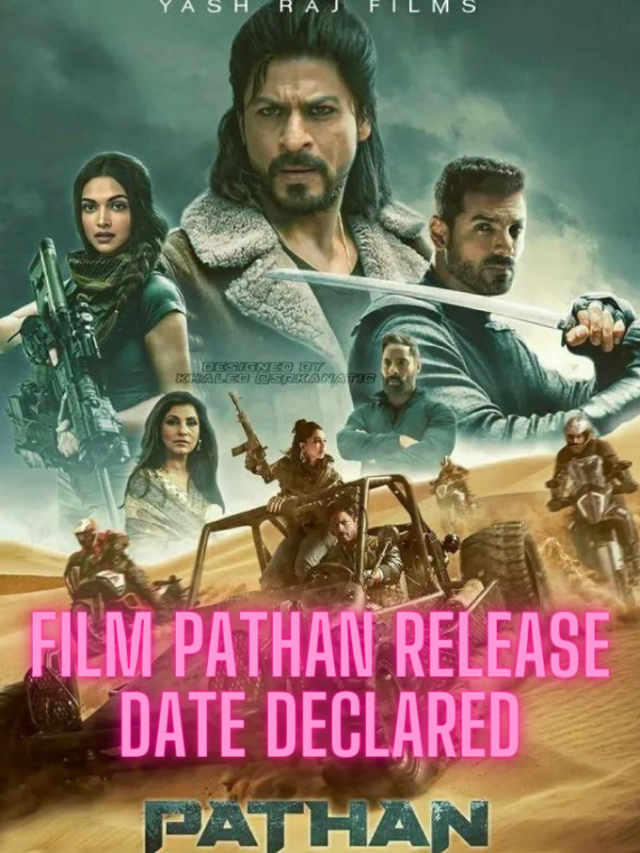 Film Pathan release date declared-शाहरुख़, जॉन और दीपिका  का अनोखा अंदाज