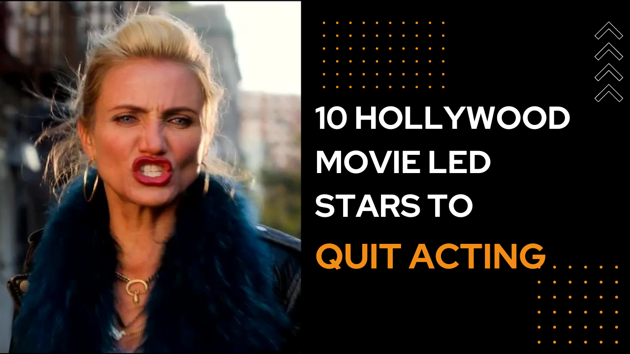 10-hollywood-movies-that-led-some-stars-to-leave-the-film-industry