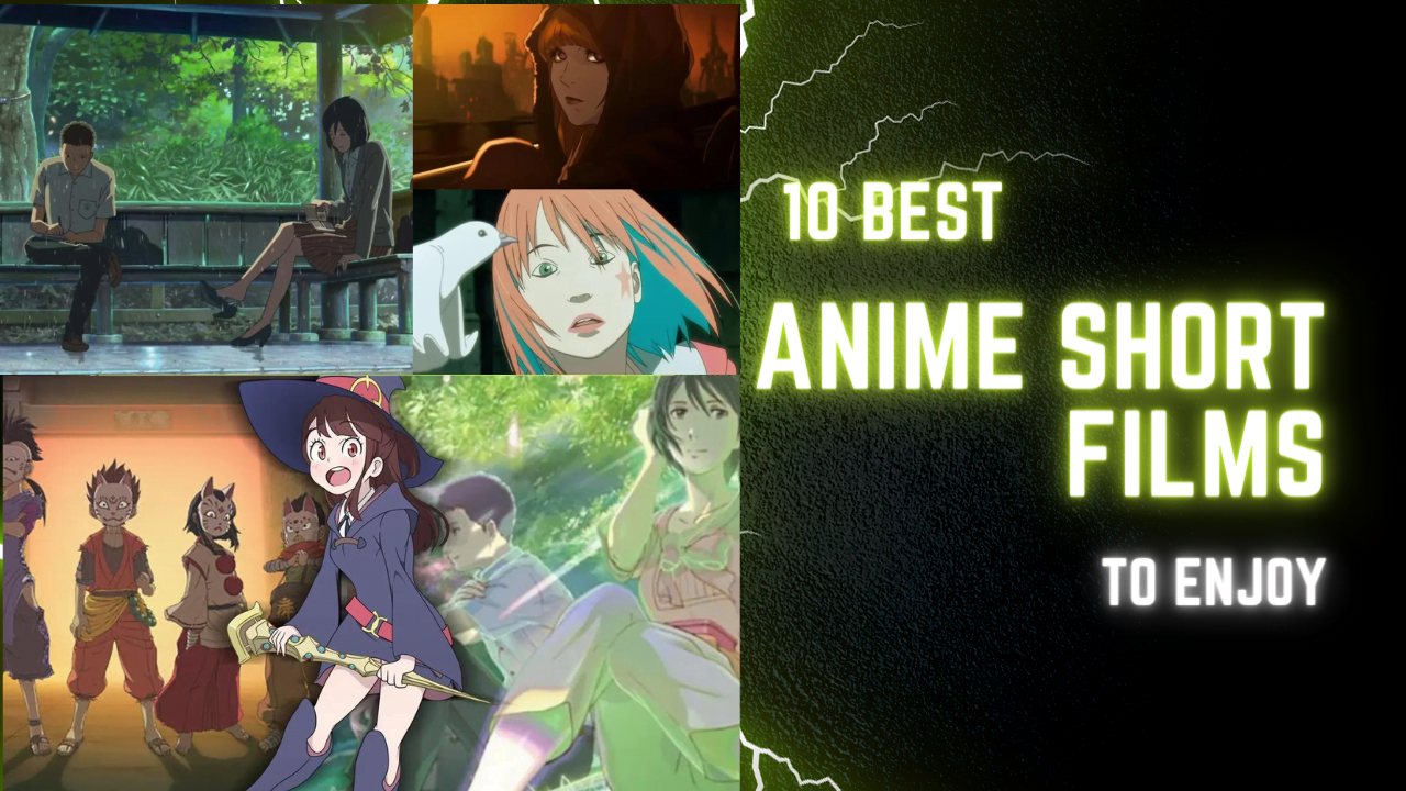 Top 10 best anime short films to watch in 2023 - Best SEO Idea