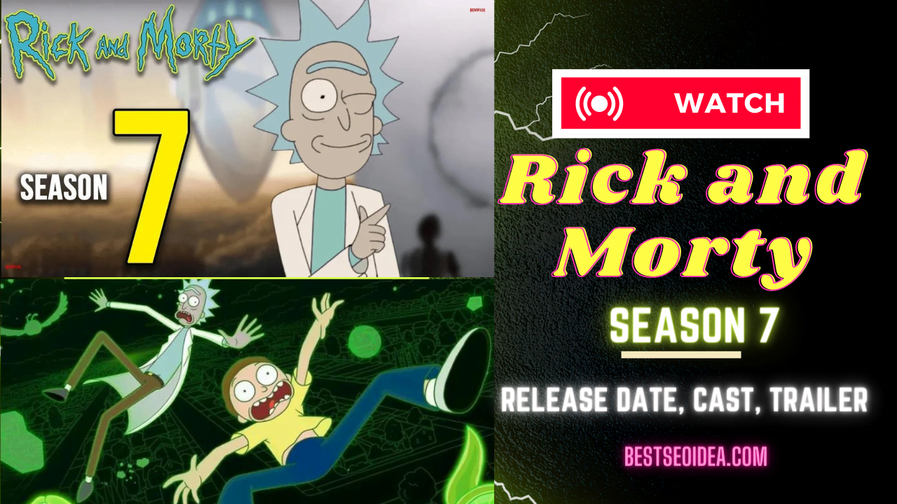 Rick And Morty Season 7 New Release Date Trailer Cast Best Seo Idea 