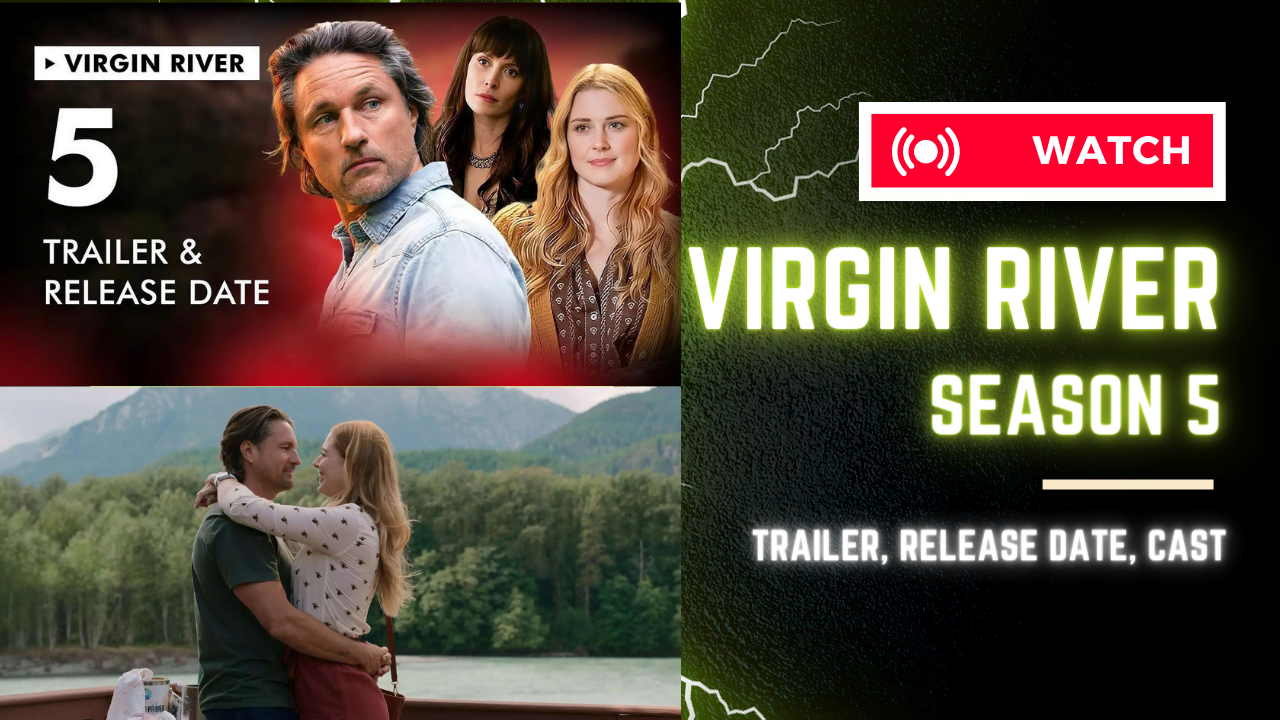 Netflix's Virgin River Season 5 New Release Date, Trailer, Cast