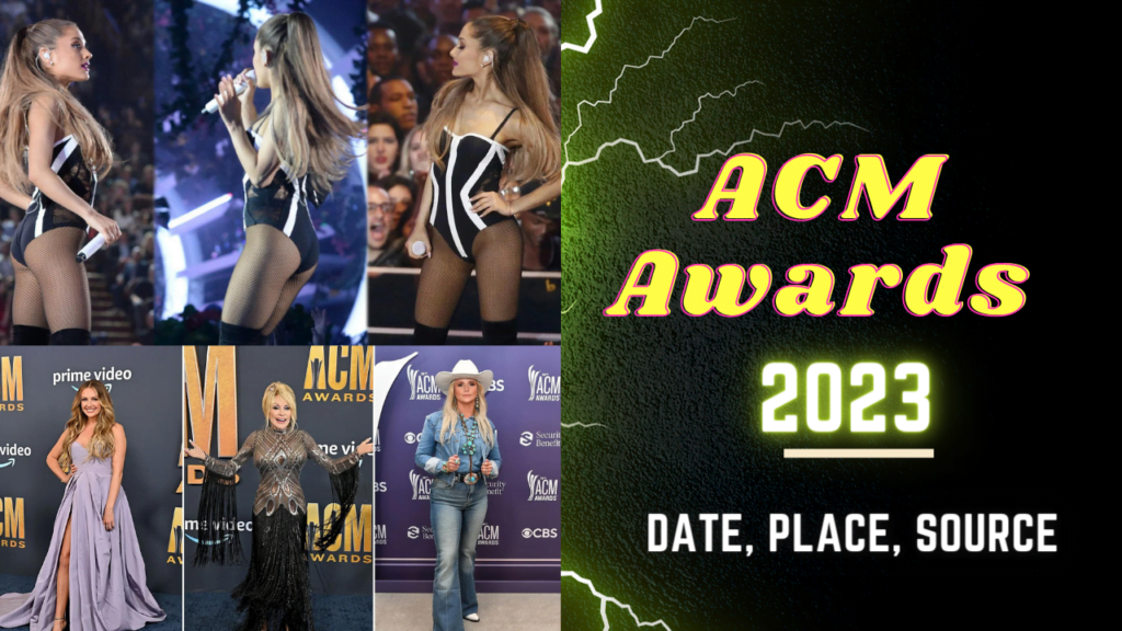 ACM Awards 2023 Date, Place, Performers, How to Watch Free Best SEO Idea