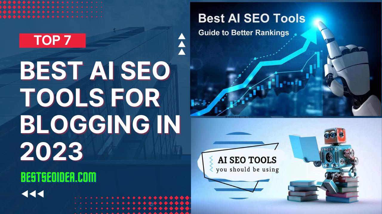 Top 7 Best AI SEO Tools for Blogging in 2025 to Make it Fast