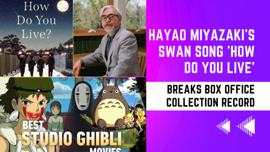 Hayao Miyazaki's Swan Song 'How Do You Live' Breaks Box Office Collection Record