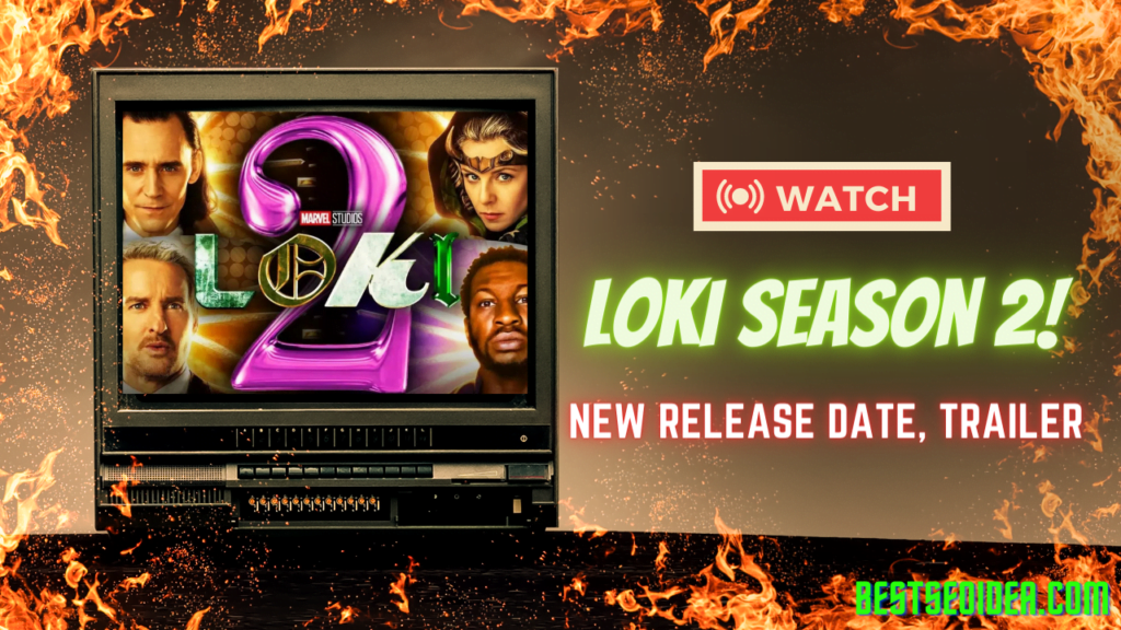 Loki Season 2 Release Date (New), Trailer, and Everything to Know