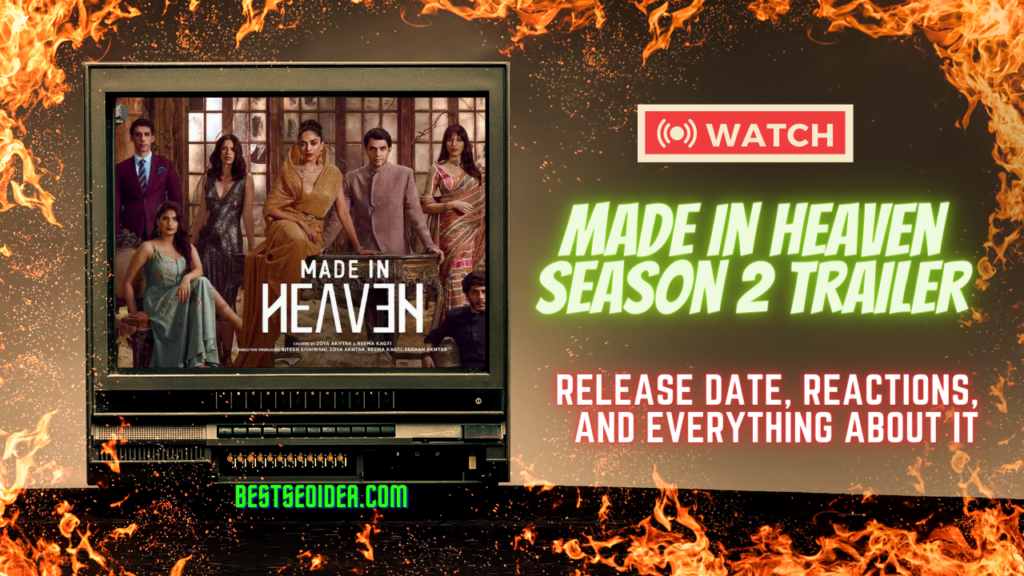 Made in Heaven Season 2 Trailer Goes Viral, Know Reason