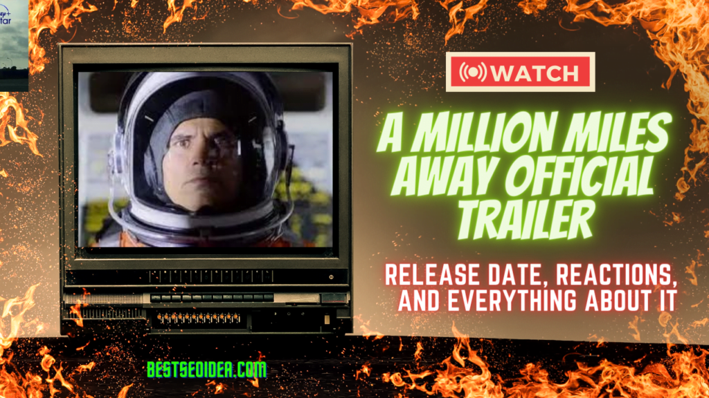 A Million Miles Away Official Trailer, What's Special in Film