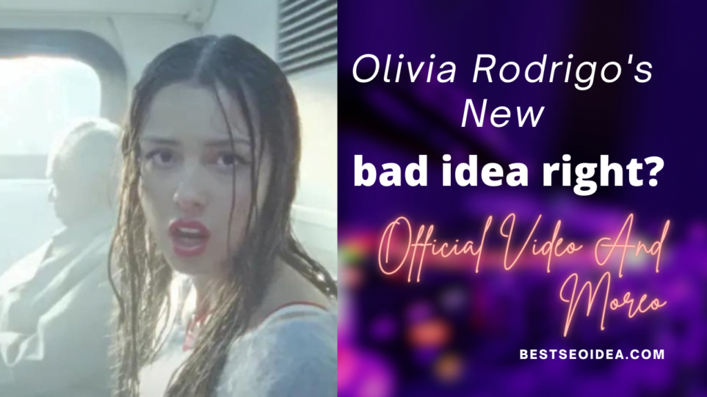 Olivia Rodrigo's New "bad idea right?" (Official Video) Another Viral One
