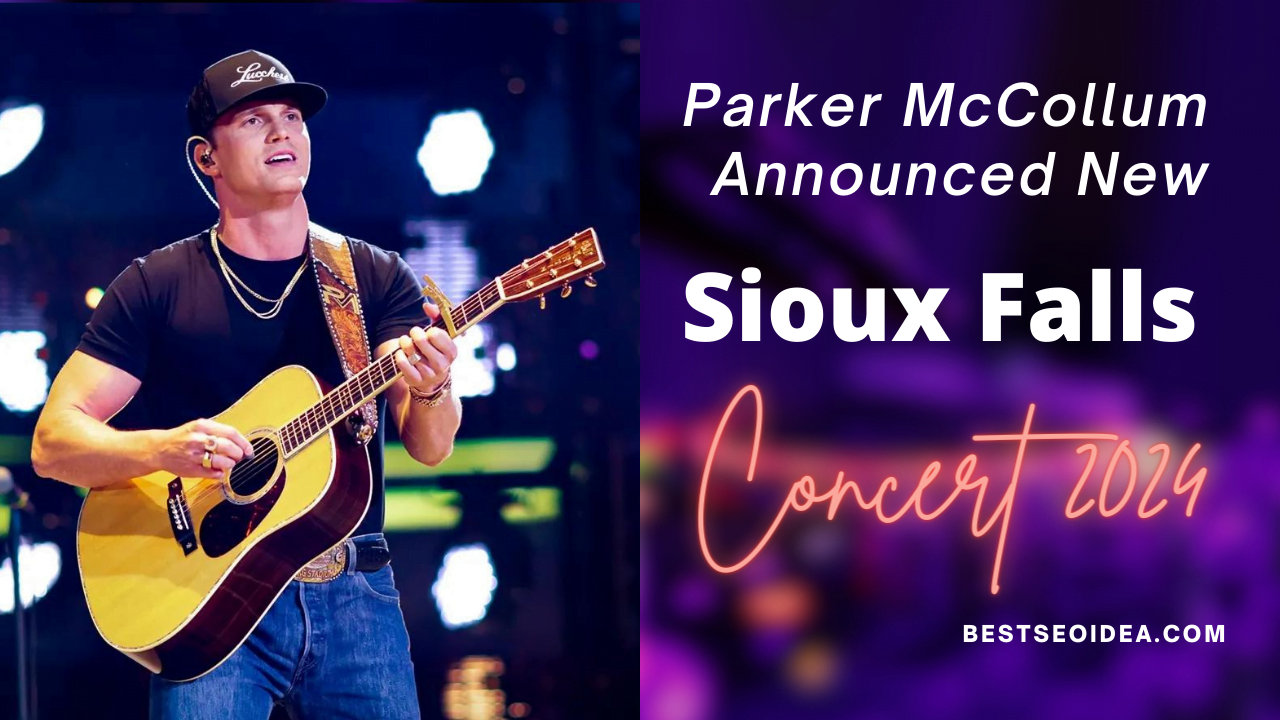 Parker McCollum Announced New Sioux Falls Concert 2024 Best SEO Idea