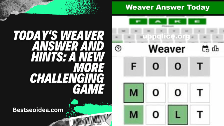Today's Weaver Answer (August 2026): Hints, New Ideas to Play