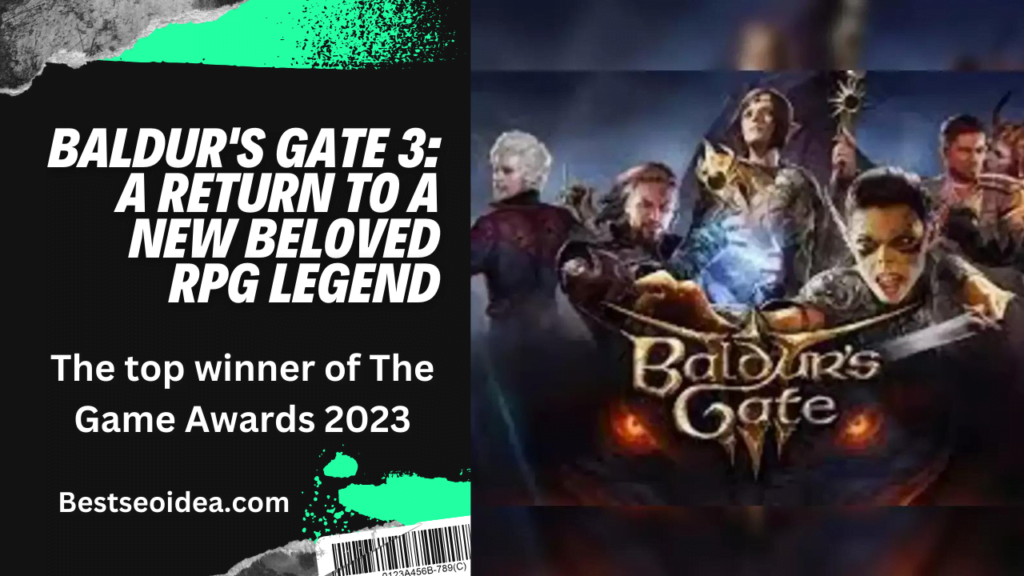Baldur's Gate 3: A Return to a New Beloved RPG Legend