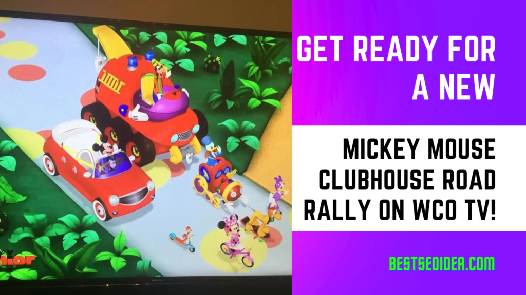 Get Ready for a New Mickey Mouse Clubhouse Road Rally on WCO TV!
