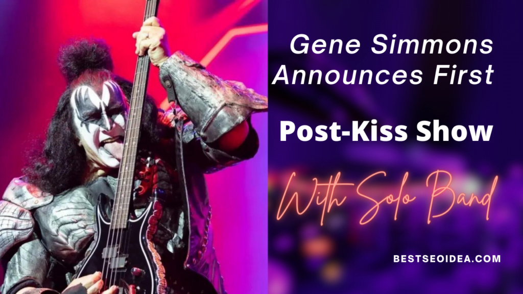 The Demon is Reborn: Gene Simmons Announces First Post-Kiss Show with Solo Band