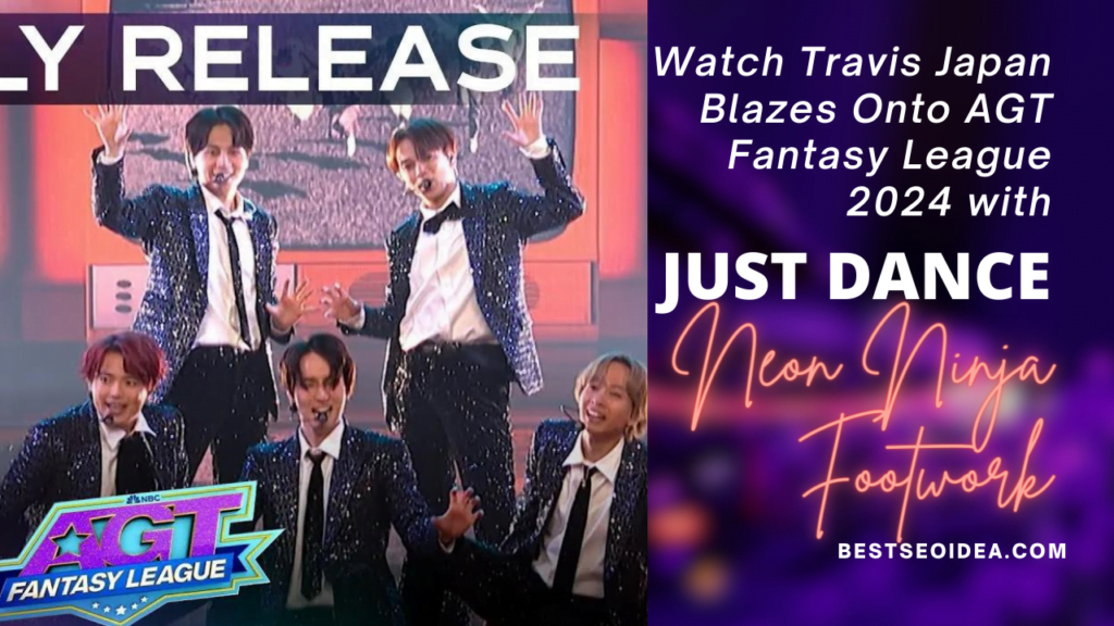 Watch Travis Japan Blazes Onto AGT Fantasy League 2024 with "JUST DANCE!"