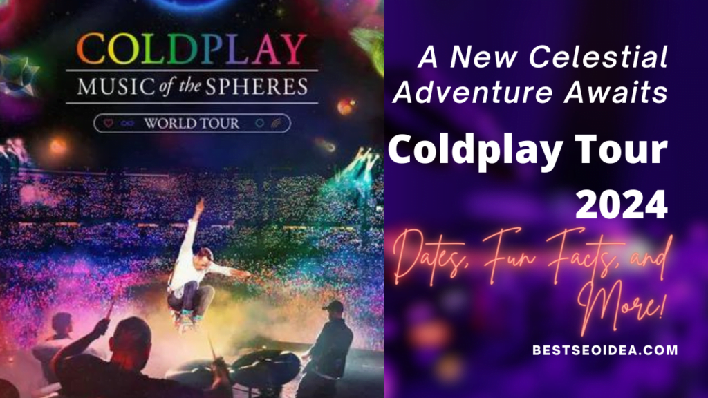 Coldplay Tour 2024