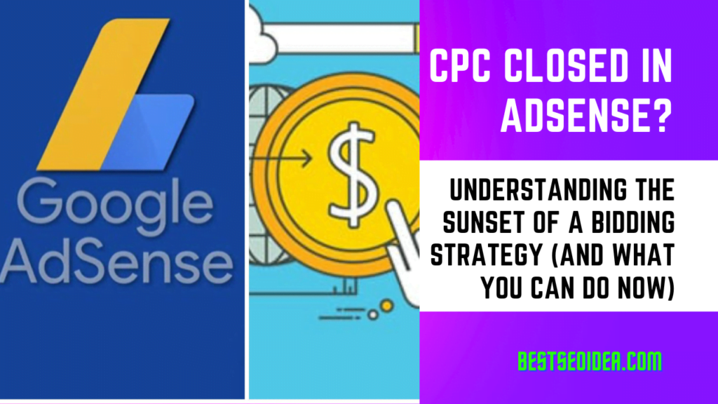 CPC Closed in AdSense
