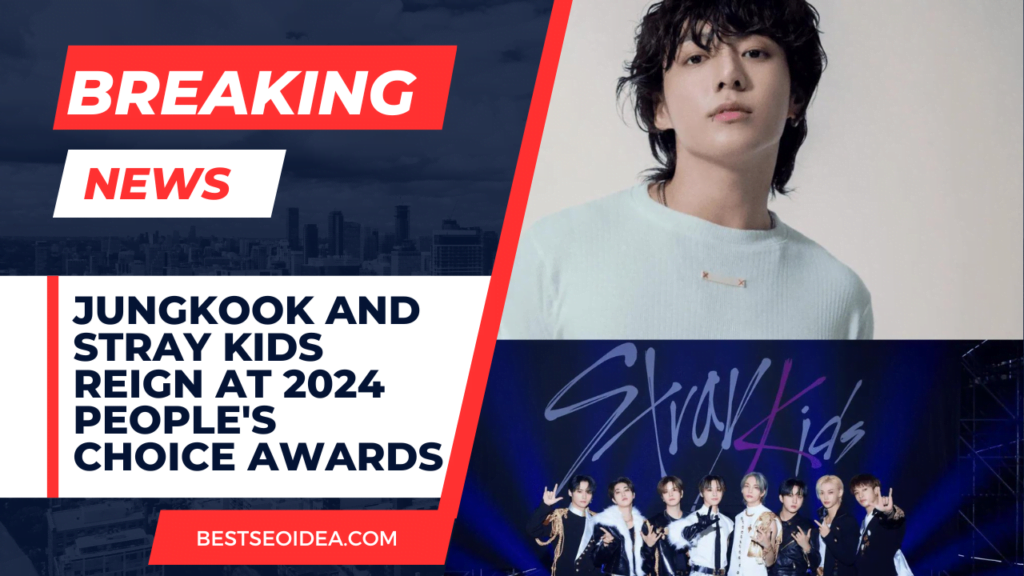 KPop Kings Conquer Hollywood Jungkook and Stray Kids Reign at 2024