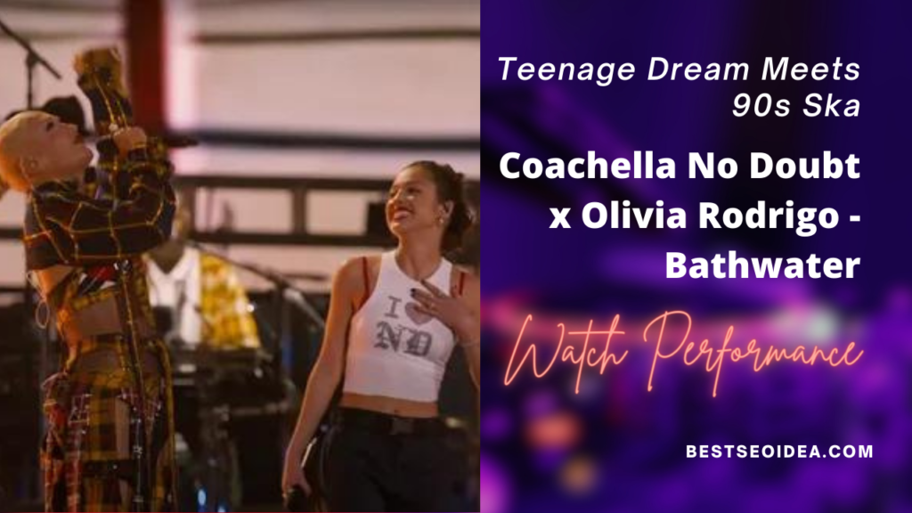 Teenage Dream Meets 90s Ska: Olivia Rodrigo Crashes No Doubt's ...