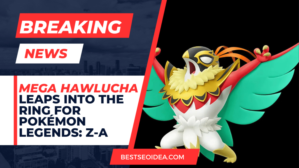 Mega Hawlucha Leaps Into the Ring for Pokémon Legends: Z-A