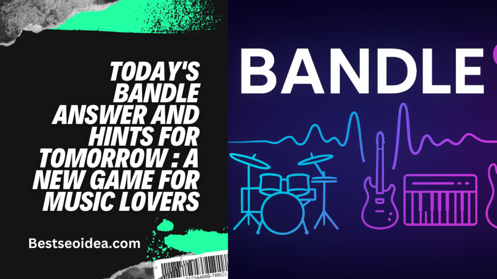 Today's Bandle Answer and Hints for Tomorrow January 2026: A New Game for Music Lovers 2 Today's Bandle Answer and Hints for Tomorrow September 2025: A New Game for Music Lovers