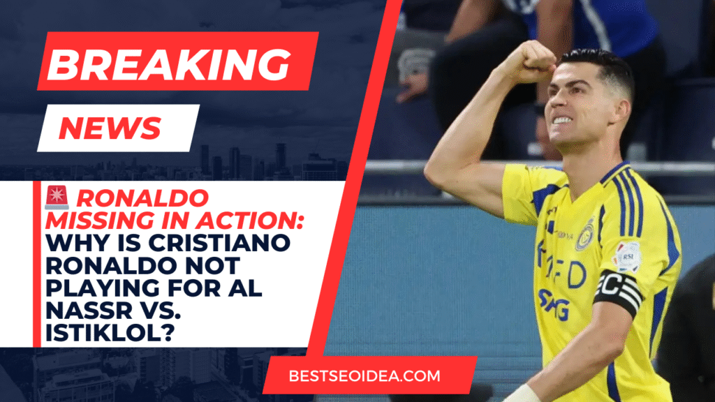 🚨 Ronaldo Missing in Action: Why CR7 Won’t Face Istiklol Tonight 🇹🇯⚽️