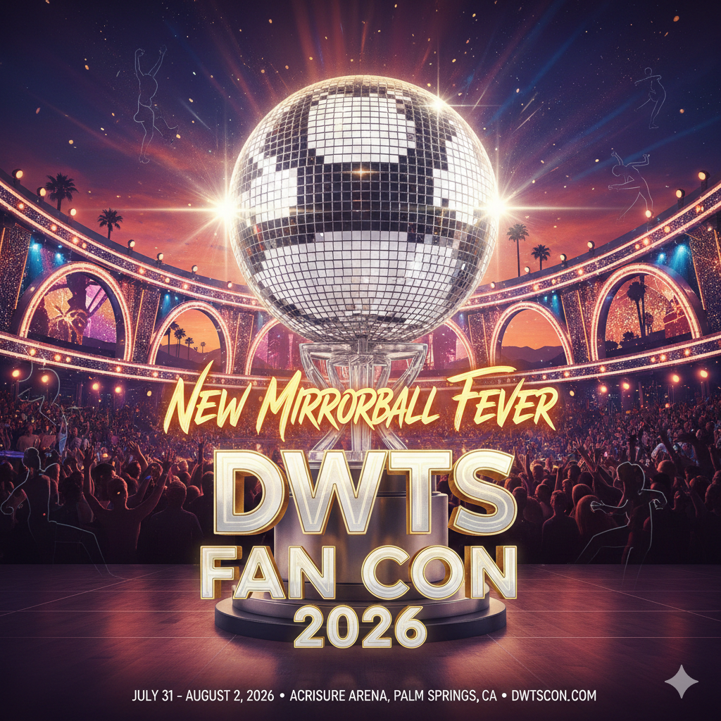 New Mirrorball Fever: DWTS Announces Its First-Ever Fan Con 2026