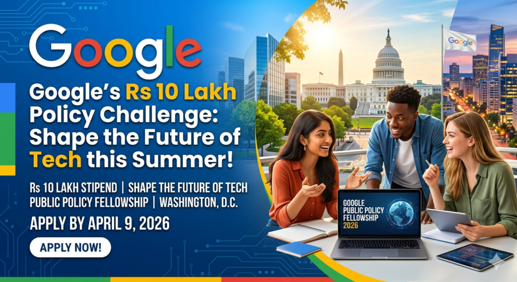 Google’s Rs 10 Lakh Policy Challenge: Shape the Future of Tech this Summer! 1 Google’s Rs 10 Lakh Policy Challenge: Shape the Future of Tech this Summer!