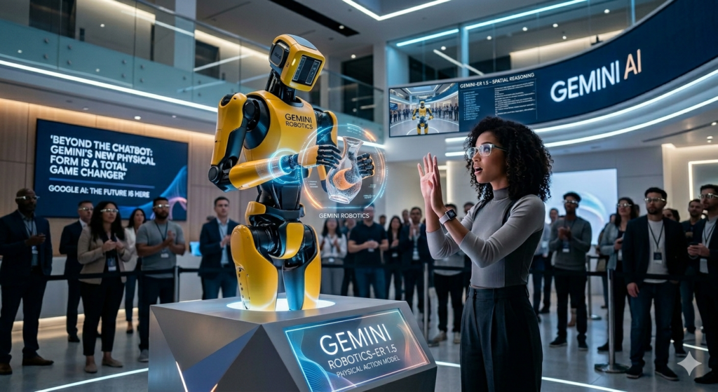 Beyond the Chatbot: Gemini’s New Physical Form is a Total Game Changer